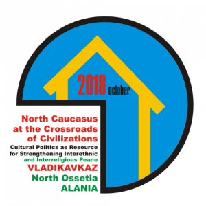 North Caucasus at the Crossroads of Civilizations:Cultural Politics as Resource for Strengthening Interethnicand Interreligious Peace